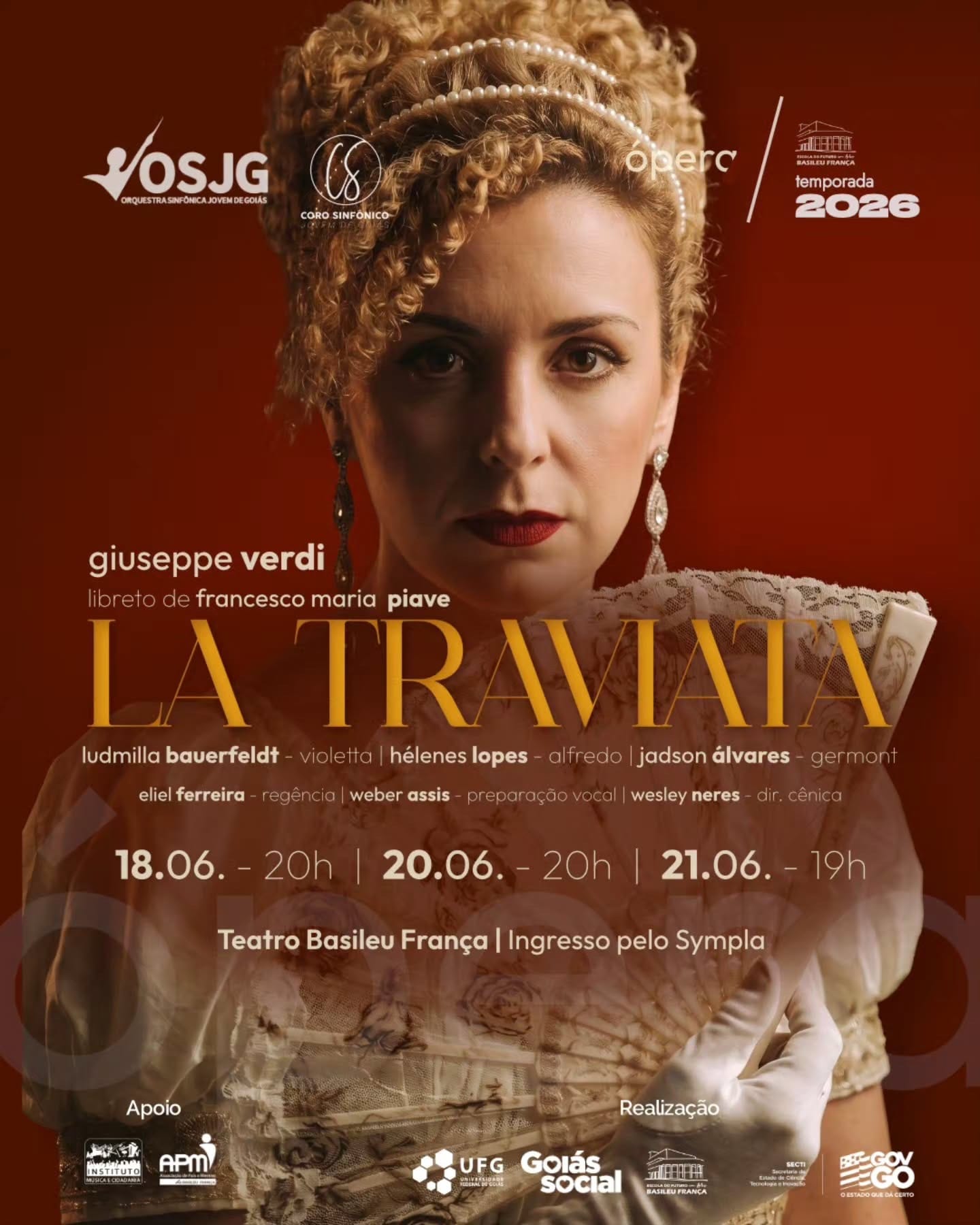 Cartaz promocional de La Traviata com rosto de Ludmilla Bauerfeldt e informações de datas e elenco.